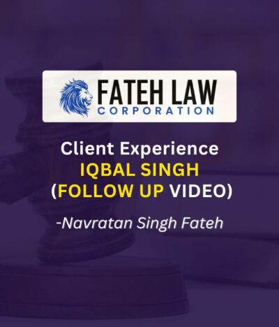 Reuniting Families: The Success Story of Iqbal Singh and Fateh Law Corporation