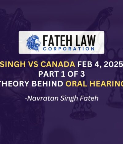 A Comprehensive Analysis of the Federal Court’s Decision in Gurwinderpal Singh v. Minister of Citizenship and Immigration Canada (2025 FC 227)