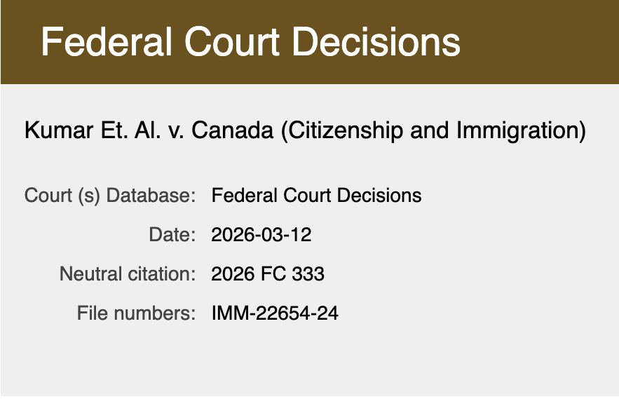 Federal Court decisions database entry showing Kumar v Canada 2026 FC 333 with file number IMM-22654-24 and decision date March 12, 2026