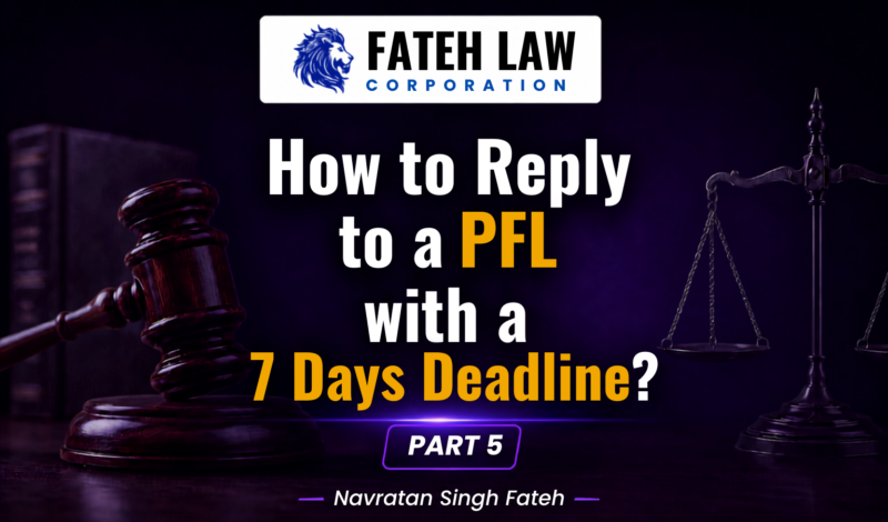 How to reply to an IRCC Procedure Fairness Letter (PFL) with a 7-day deadline – Part 5