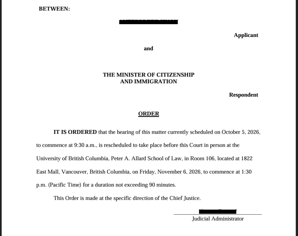 Redacted Federal Court of Canada order scheduling an immigration judicial review hearing at Peter A. Allard School of Law, University of British Columbia, on November 6, 2026.