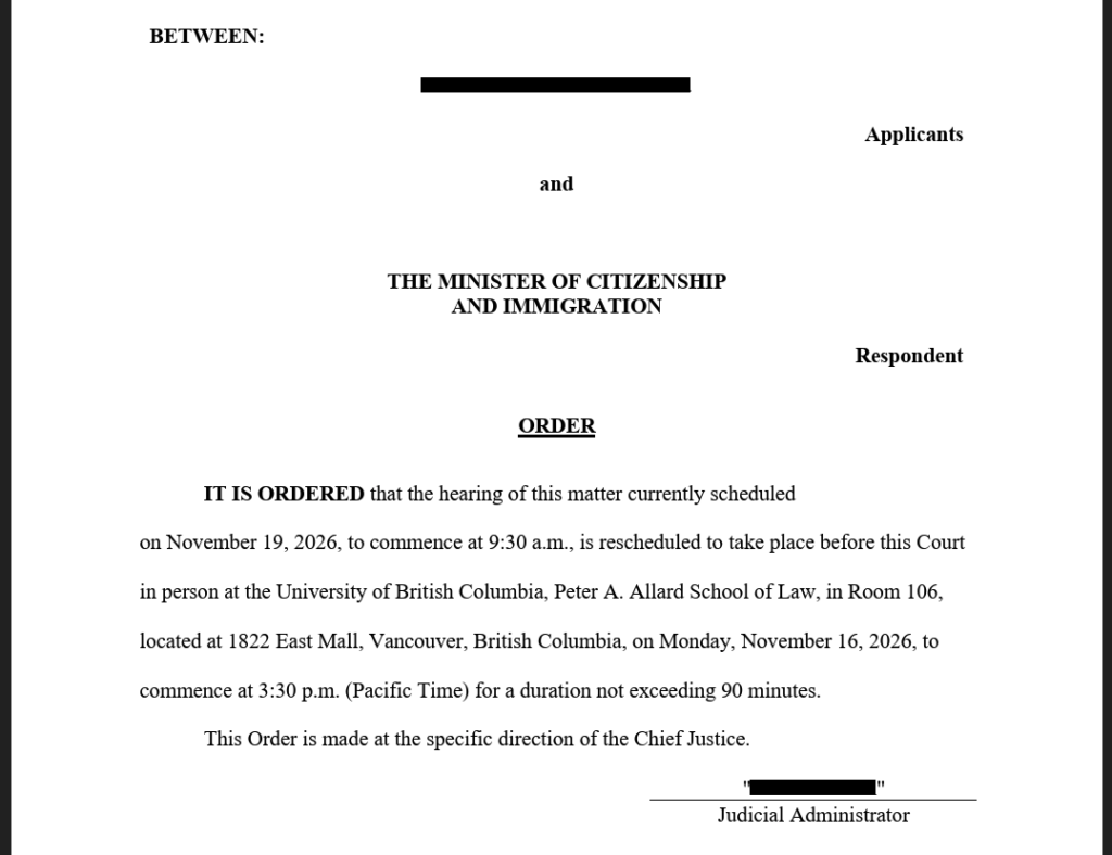 Redacted Federal Court of Canada order scheduling an immigration judicial review hearing at Peter A. Allard School of Law, University of British Columbia, on November 16, 2026.